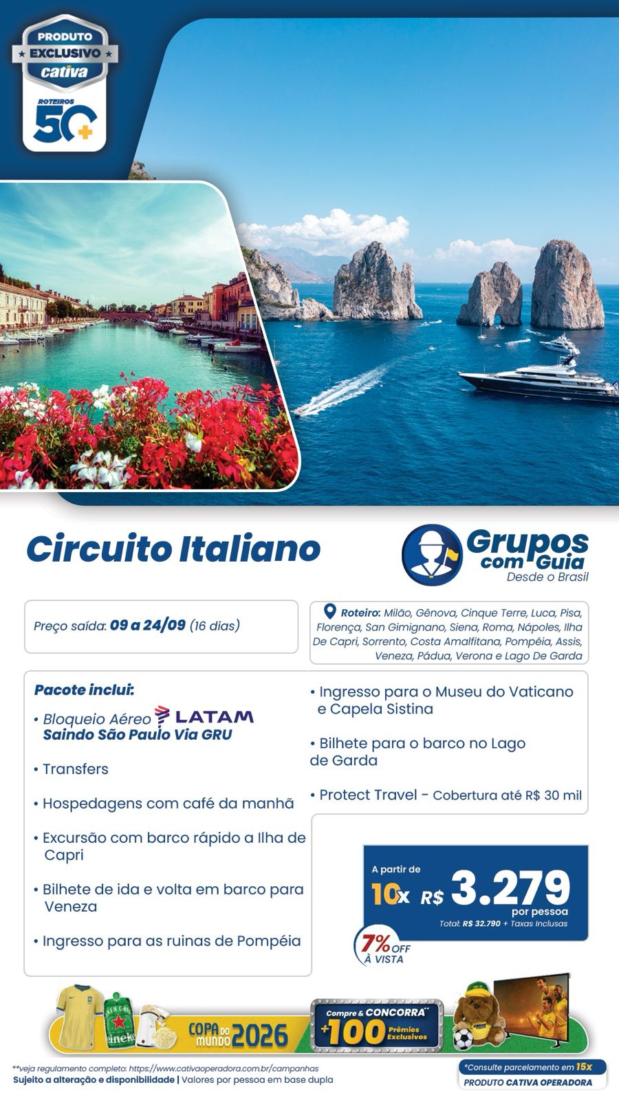 Circuito Italiano — grupo com guia desde o Brasil