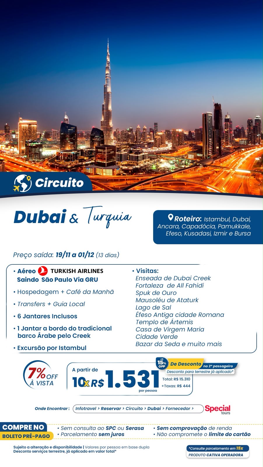 Dubai e Turquia: circuito com Istambul, Capadócia e Dubai