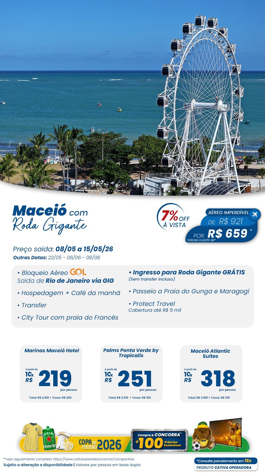 Maceió com roda gigante e praias