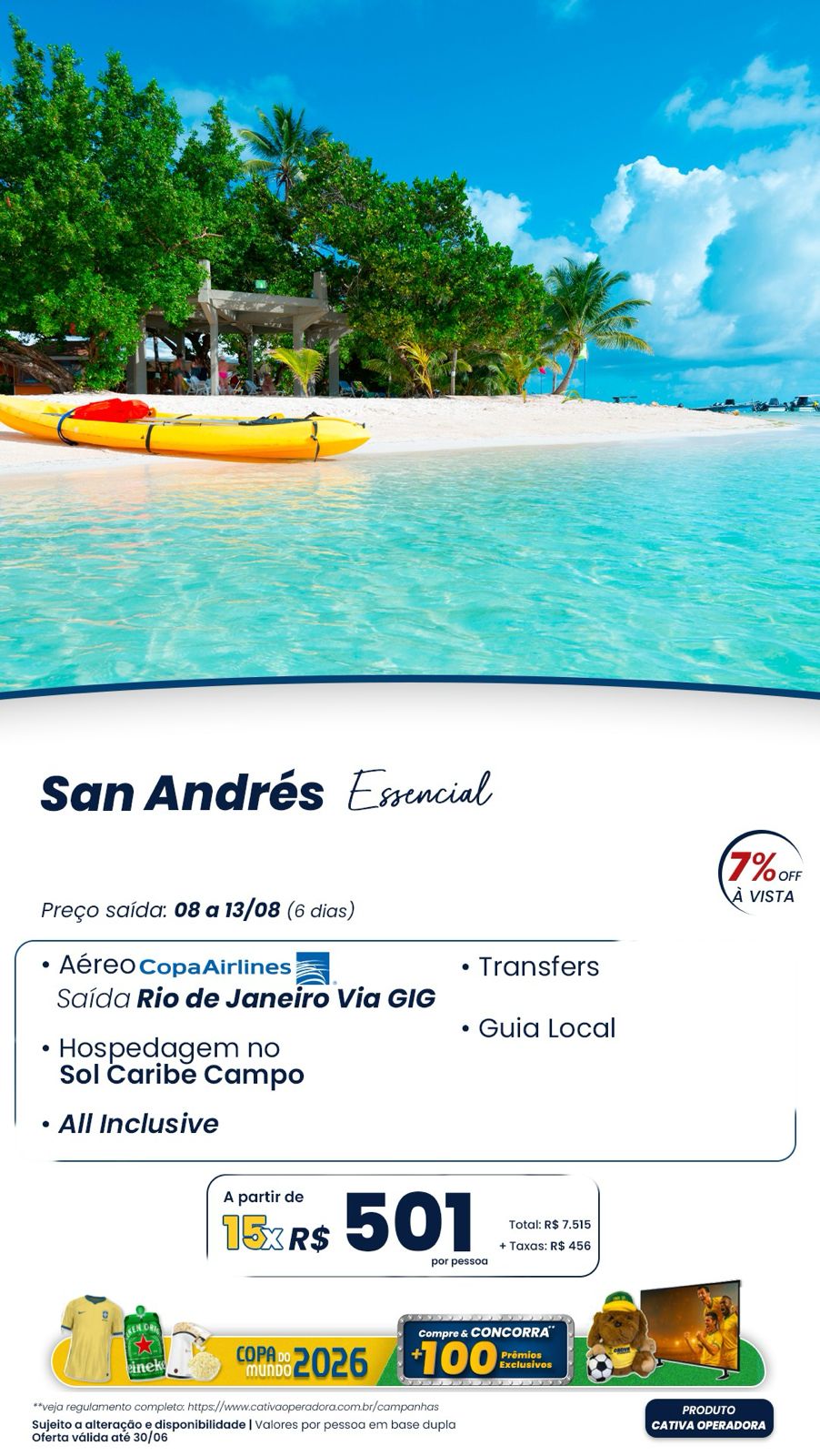 San Andrés Essencial: all inclusive Sol Caribe Campo